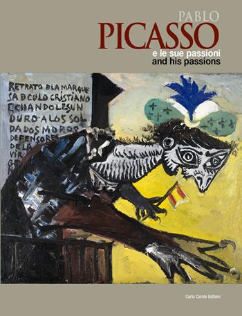Picasso e le sue passioni - Stefano Cecchetto, Dolores Durán Úcar - Libro Carlo Cambi Editore 2015 | Libraccio.it