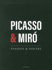 Picasso & Mirò. Passion & poetry. Ediz. inglese e araba