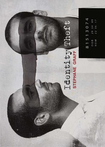 Identity Theft. Ediz. italiana e inglese - Stephane Graff - Libro Carlo Cambi Editore 2018 | Libraccio.it