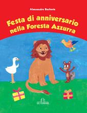 Festa di anniversario nella foresta azzurra