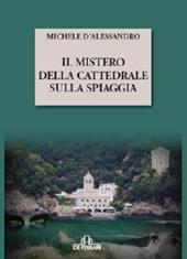 Il mistero della cattedrale sulla spiaggia