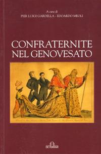 Confraternite e casacce  - Libro De Ferrari 2010, Le guide | Libraccio.it