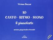 Io canto ritmo suono il pianoforte