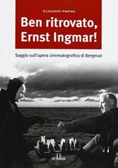 Ben ritrovato, Ernst Ingmar!