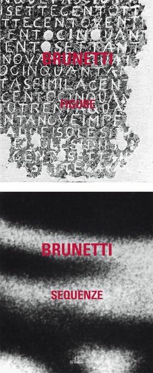Brunetti. Figure e sequenze. Ediz. illustrata - Sandro Ricaldone, Viana Conti - Libro De Ferrari 2013, Cataloghi | Libraccio.it