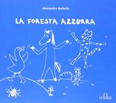 La foresta azzurra