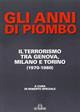 Gli anni di piombo - Roberto Speciale - Libro De Ferrari 2014, News book | Libraccio.it