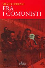 Fra i comunisti