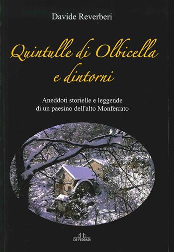 Quintulle di Olbicella e dintorni - Davide Reverberi - Libro De Ferrari 2014 | Libraccio.it
