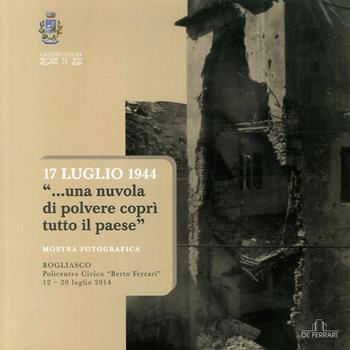 17 luglio 1994 una nuvola di polvere  - Libro De Ferrari 2015, Imago | Libraccio.it