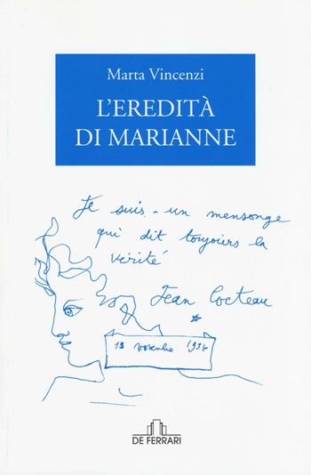 L' eredità di Marianna - Marta Vincenzi - Libro De Ferrari 2016, Oblò | Libraccio.it