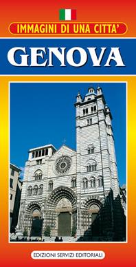 Immagini di una citta. Genova - Mauro Mariotti - Libro Ligurpress 2009, Le guide di Liguria bella | Libraccio.it