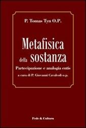 Metafisica della sostanza. Partecipazione e analogia entis