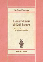 La nuova chiesa di Karl Rahner