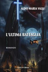 L' ultima battaglia