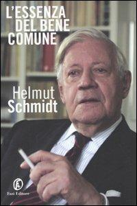 L'essenza del bene comune - Helmut Schmidt - Libro Fazi 2009, Le terre | Libraccio.it