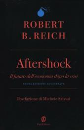 Aftershock. Il futuro dell'economia dopo la crisi