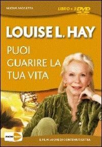 Puoi guarire la tua vita. DVD. Con libro - Louise L. Hay - Libro Macrovideo 2009, Nuova saggezza | Libraccio.it