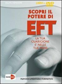Scopri il potere di EFT. La tua guarigione è nelle tue mani. DVD. Con libro - Nicolas Ortner, Jessica Ortner, Nicolas Polizzi - Libro Macrovideo 2009, Salute e benessere | Libraccio.it