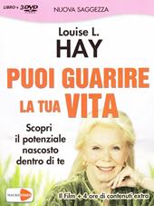 Puoi guarire la tua vita. DVD. Con libro