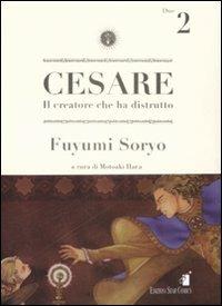 Cesare. Il creatore che ha distrutto. Vol. 2 - Fuyumi Soryo - Libro Star Comics 2007, Storie di Kappa | Libraccio.it