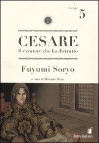 Cesare. Il creatore che ha distrutto. Vol. 5 - Fuyumi Soryo - Libro Star Comics 2009, Storie di Kappa | Libraccio.it