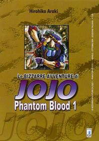 Phantom blood. Le bizzarre avventure di Jojo. Vol. 1 - Hirohiko Araki - Libro Star Comics 2010, Le bizzarre avventure di Jojo | Libraccio.it