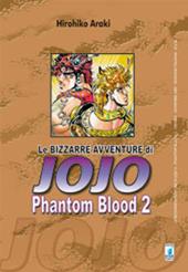 Phantom blood. Le bizzarre avventure di Jojo. Vol. 2