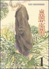 Mushishi. Vol. 1