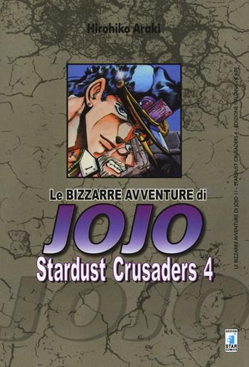 Stardust crusaders. Le bizzarre avventure di Jojo. Vol. 4 - Hirohiko Araki - Libro Star Comics 2016, Le bizzarre avventure di Jojo | Libraccio.it
