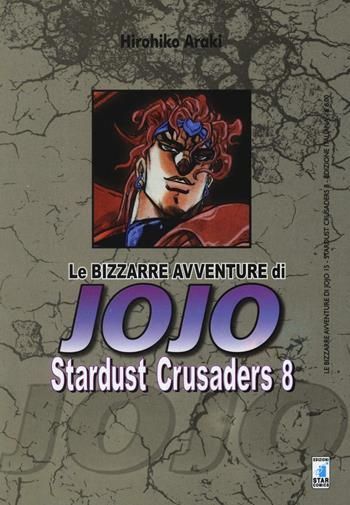 Stardust crusaders. Le bizzarre avventure di Jojo. Vol. 8 - Hirohiko Araki - Libro Star Comics 2016, Le bizzarre avventure di Jojo | Libraccio.it