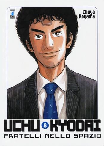 Uchu Kyodai. Fratelli nello spazio. Vol. 8 - Chuya Koyama - Libro Star Comics 2014, Must | Libraccio.it