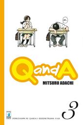 Q and A. Vol. 3