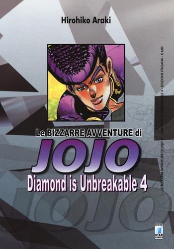 Diamond is unbreakable. Le bizzarre avventure di Jojo. Vol. 4 - Hirohiko Araki - Libro Star Comics 2014, Le bizzarre avventure di Jojo | Libraccio.it