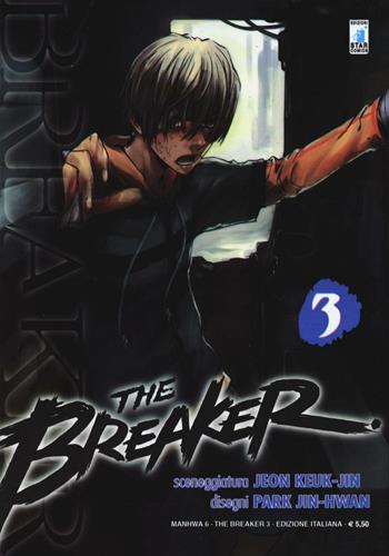 The Breaker. Vol. 3 - Jeon Keuk-Jin - Libro Star Comics 2011, Manhwa | Libraccio.it