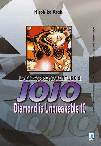 Diamond is unbreakable. Le bizzarre avventure di Jojo. Vol. 10 - Hirohiko Araki - Libro Star Comics 2014, Le bizzarre avventure di Jojo | Libraccio.it