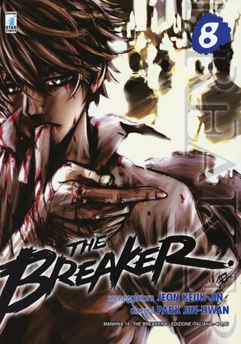 The Breaker. Vol. 8 - Jeon Keuk-Jin - Libro Star Comics 2012, Manhwa | Libraccio.it