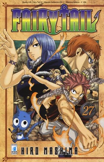 Fairy Tail. Vol. 27 - Hiro Mashima - Libro Star Comics 2013, Young | Libraccio.it