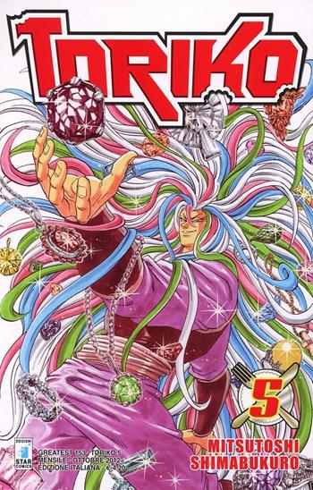 Toriko. Vol. 5 - Mitsutoshi Shimabukuro - Libro Star Comics 2013, Greatest | Libraccio.it
