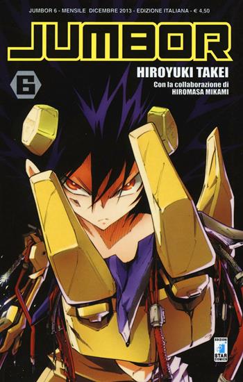 Jumbor. Vol. 6 - Hiroyuki Takei, Hiromasa Mikami - Libro Star Comics 2013 | Libraccio.it