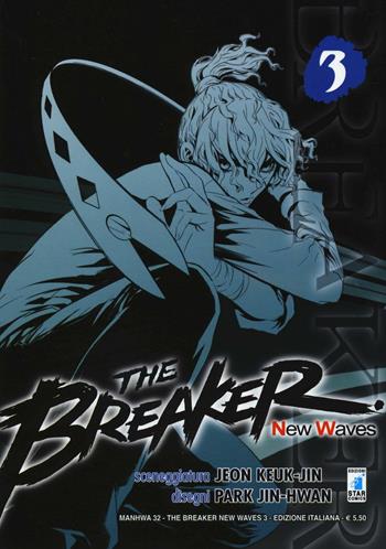 The Breaker. New waves. Vol. 3 - Jeon Keuk-Jin - Libro Star Comics 2014, Manhwa | Libraccio.it