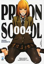 Prison school. Vol. 4