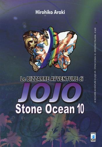 Stone Ocean. Le bizzarre avventure di Jojo. Vol. 10: Stone ocean - Hirohiko Araki - Libro Star Comics 2014 | Libraccio.it
