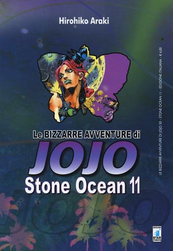 Stone Ocean. Le bizzarre avventure di Jojo. Vol. 11 - Hirohiko Araki - Libro Star Comics 2014 | Libraccio.it