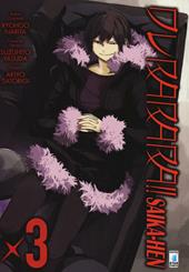 Durarara!! Saika-hen. Vol. 3