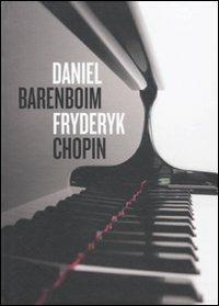 Daniel Barenboim, Fryderyk Chopin. Con CD Audio  - Libro Classica Italia 2010, Music & book gallery | Libraccio.it