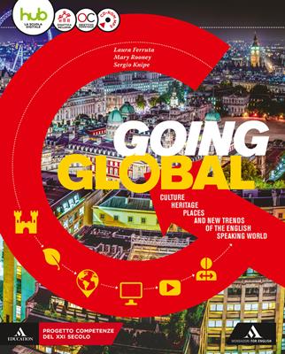 Going global. Con e-book. Con espansione online. Con CD-ROM - Laura Ferruta, Mary Rooney, Sergio Knipe - Libro Mondadori for English 2018 | Libraccio.it