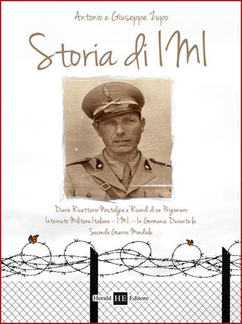 Storia di I.M.I. - Giuseppe Zupo, Antonio Zupo - Libro H.E.-Herald Editore 2011 | Libraccio.it