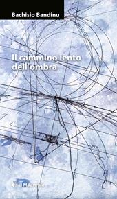 Il cammino lento dell’ombra