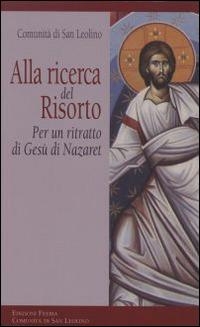 Alla ricerca del risorto. Per un ritratto di Gesù di Nazaret  - Libro Città Ideale 2014, Il guado di Jabbok | Libraccio.it